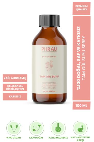 %100 Saf ve Doğal PHRAU Tam Gül Suyu, Yağı Alınmamış